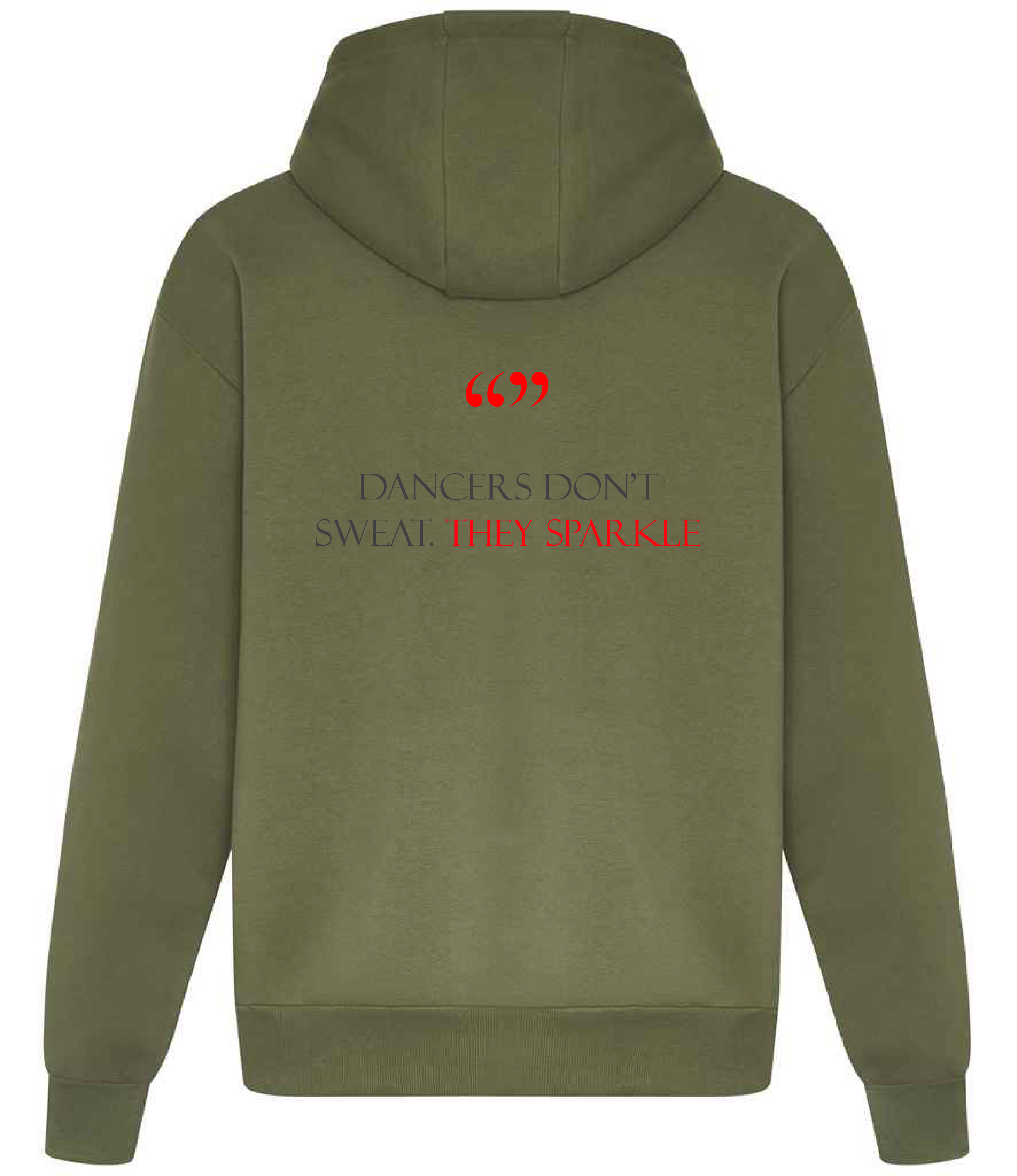 237 Dance Hoodie - Dancers don't sweat collection