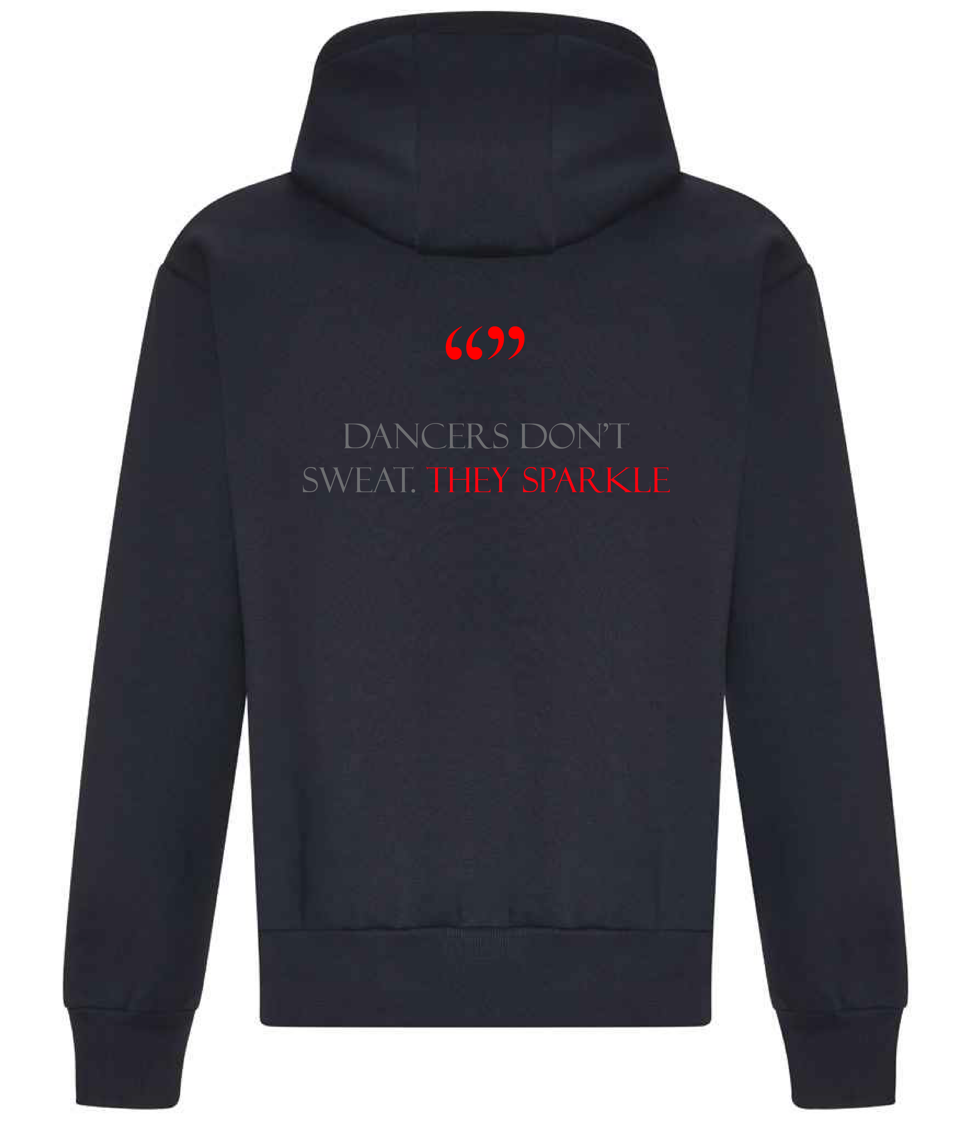 237 Dance Hoodie - Dancers don't sweat collection