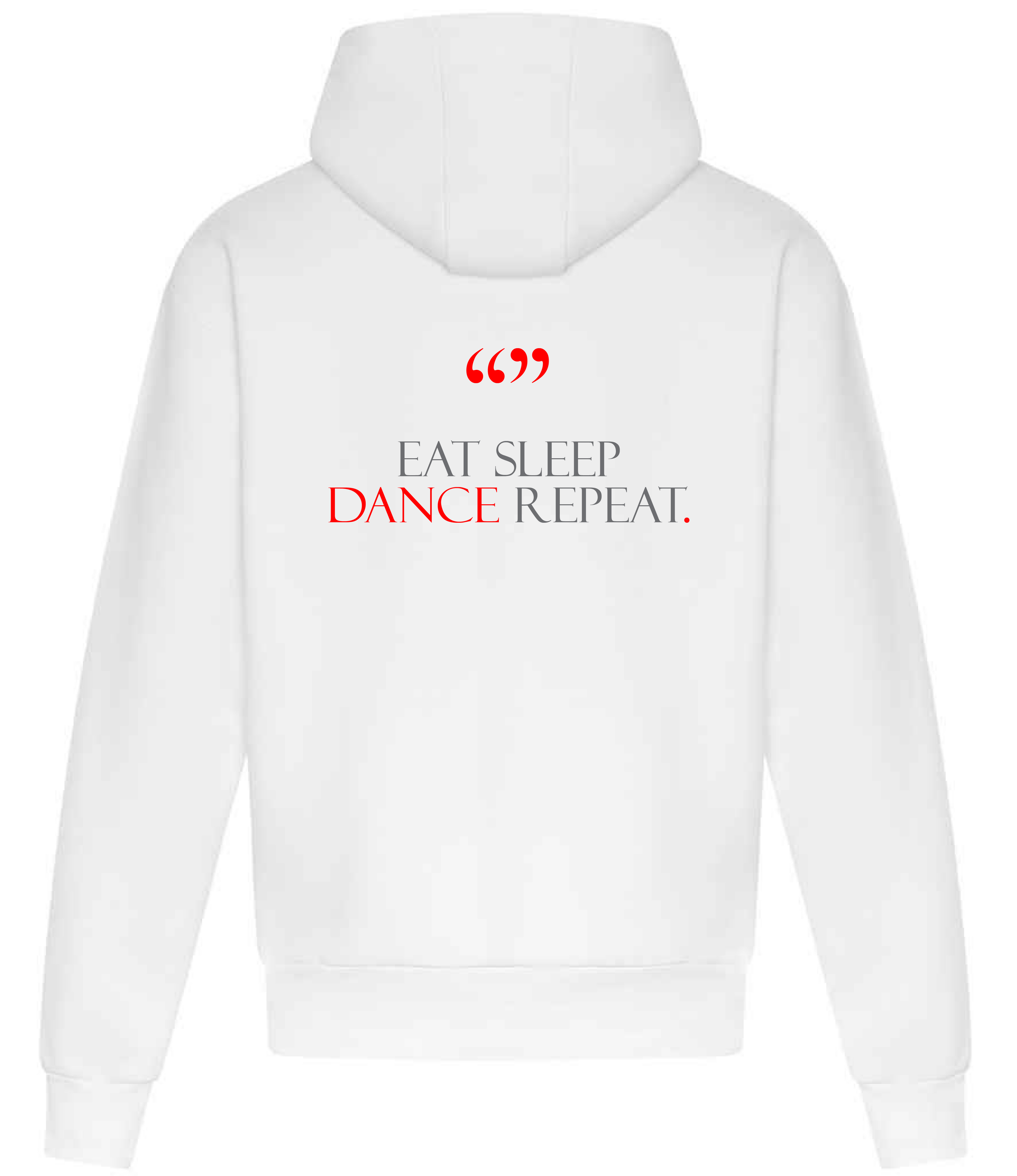 237 Dance Hoodie - Eat Sleep Dance Repeat collection