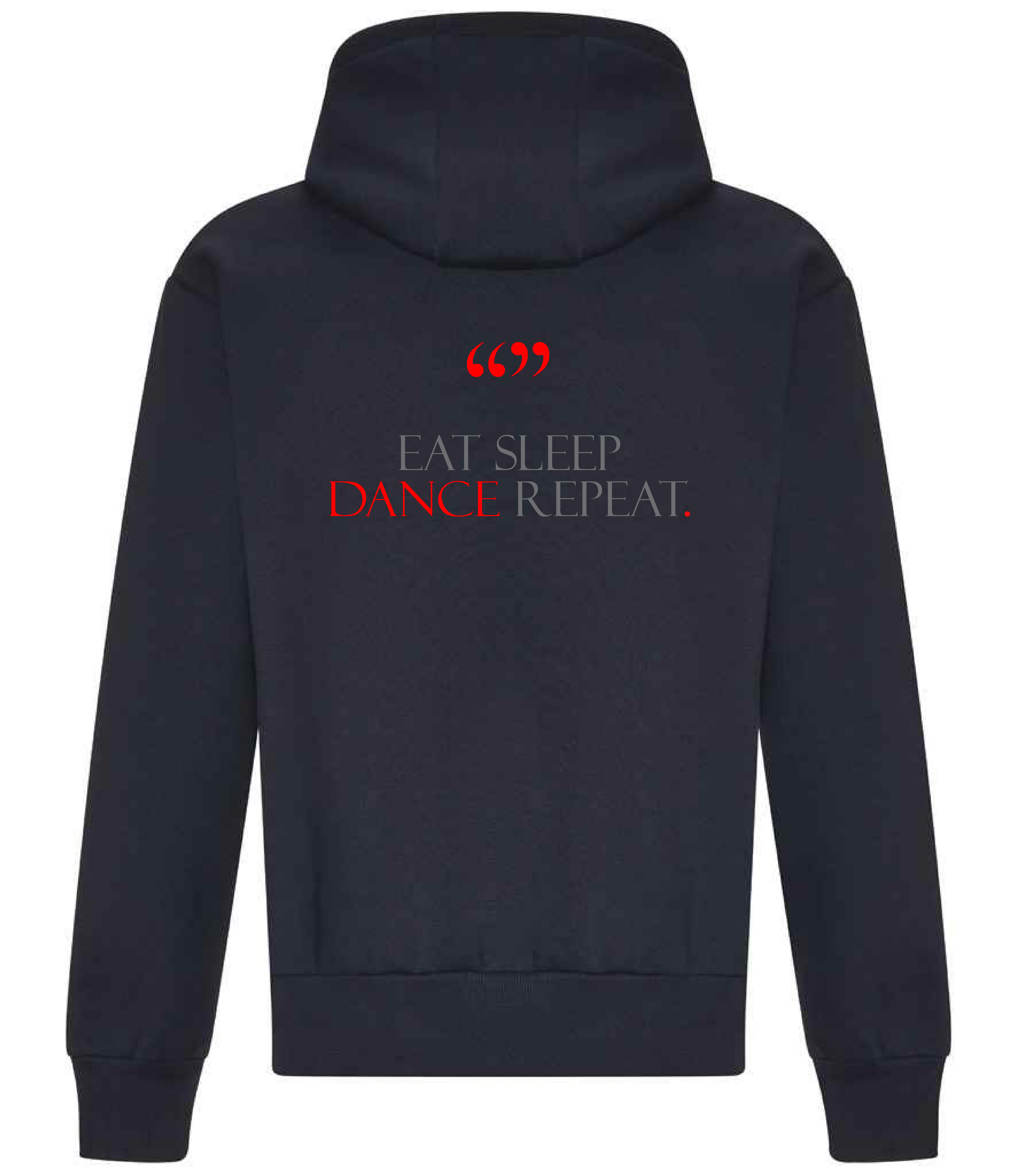 237 Dance Hoodie - Eat Sleep Dance Repeat collection