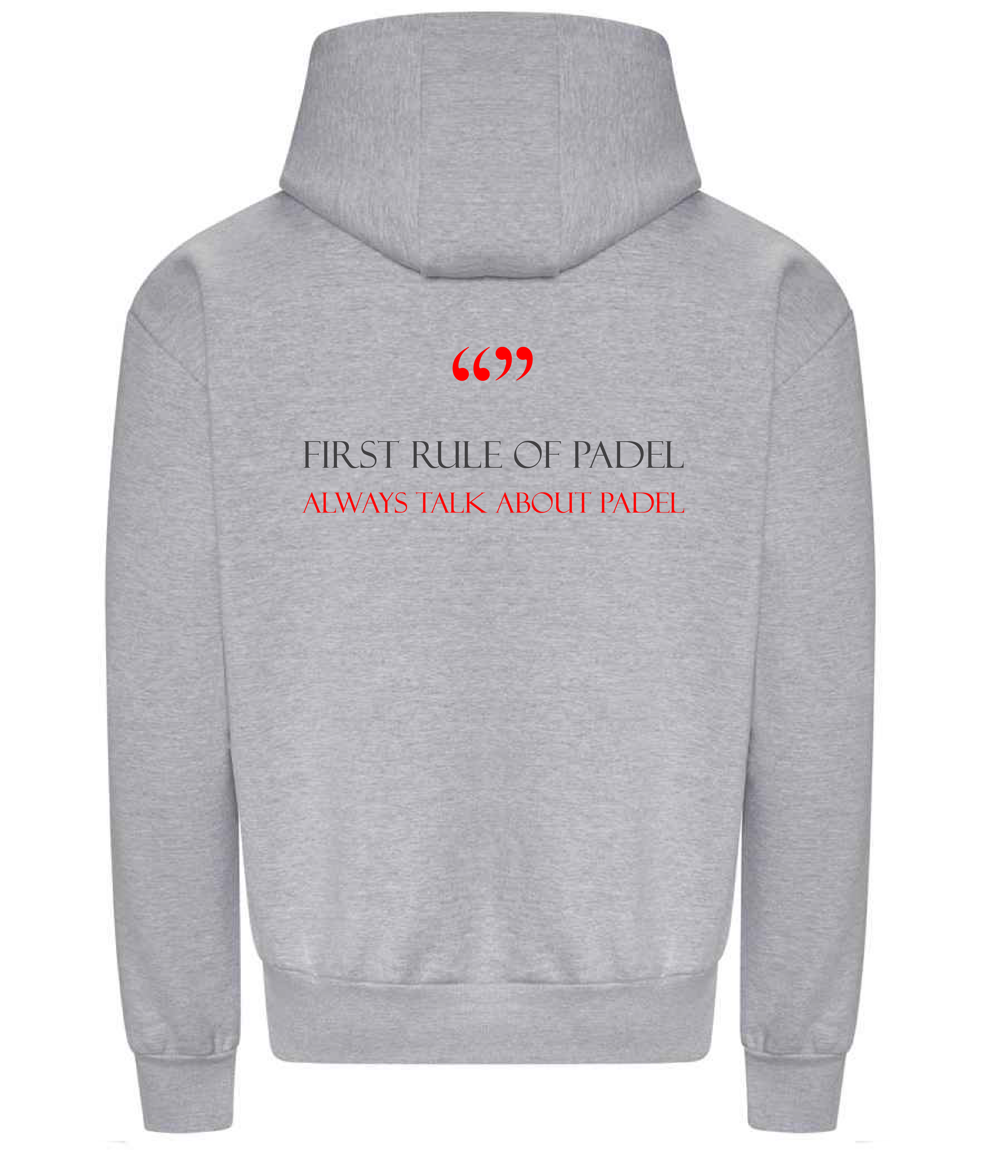 237 Padel Hoodie -  First rule of padel collection