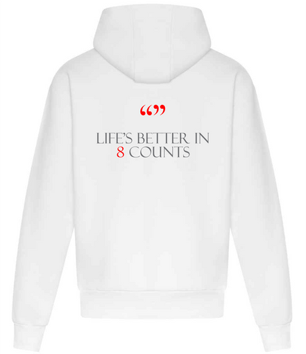 237 Dance Hoodie - Life's better in 8 counts collection