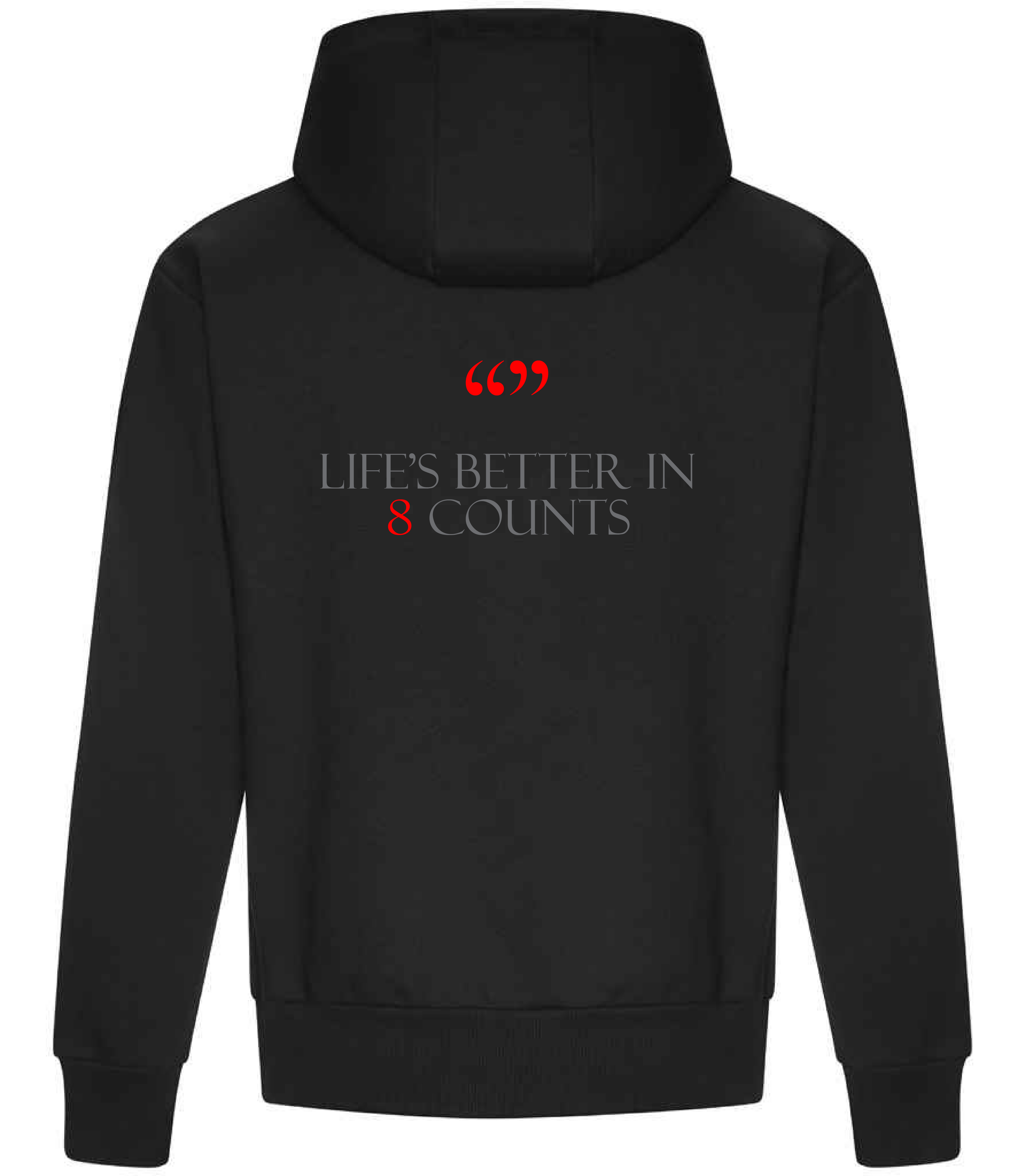 237 Dance Hoodie - Life's better in 8 counts collection