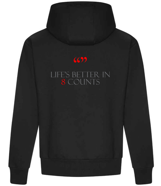 237 Dance Hoodie - Life's better in 8 counts collection