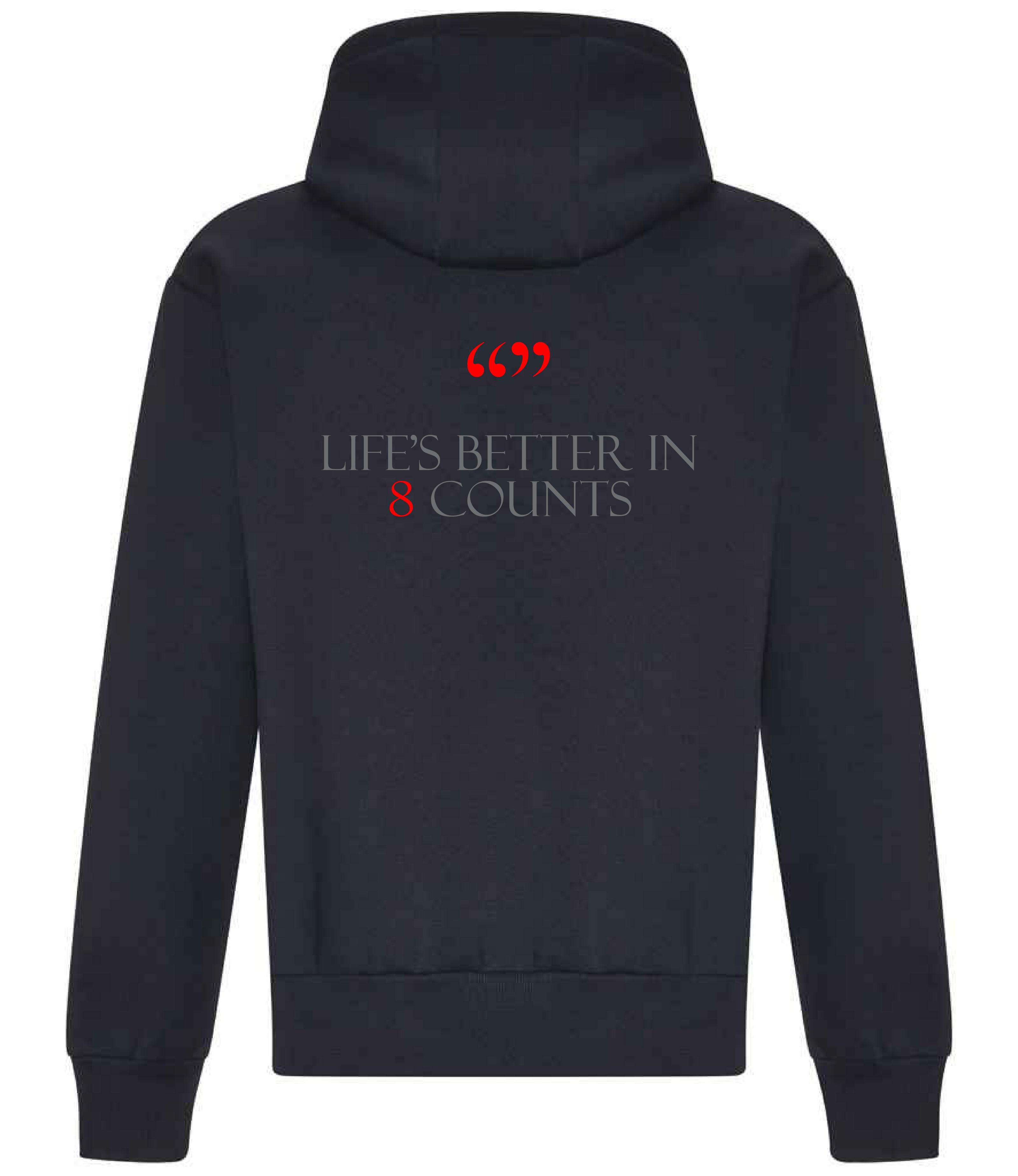 237 Dance Hoodie - Life's better in 8 counts collection