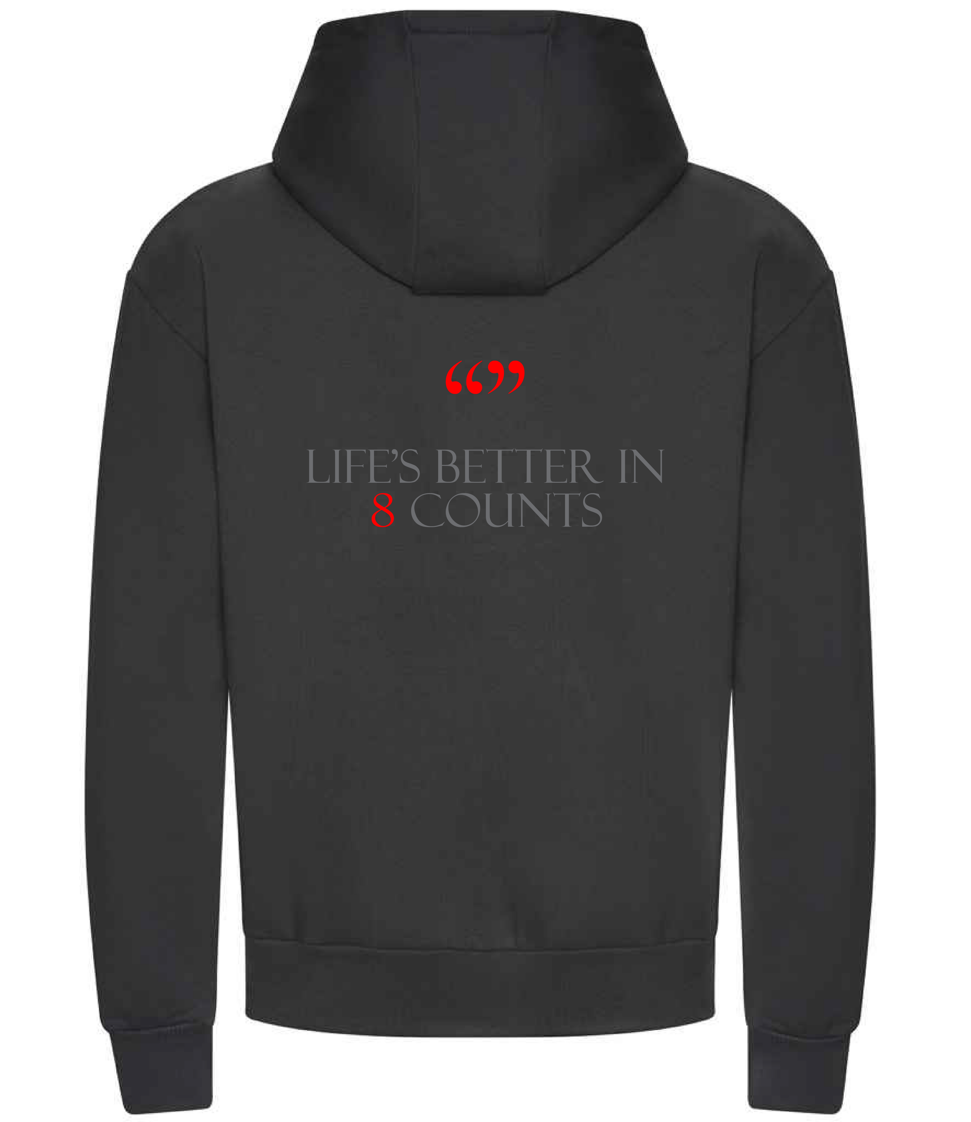 237 Dance Hoodie - Life's better in 8 counts collection