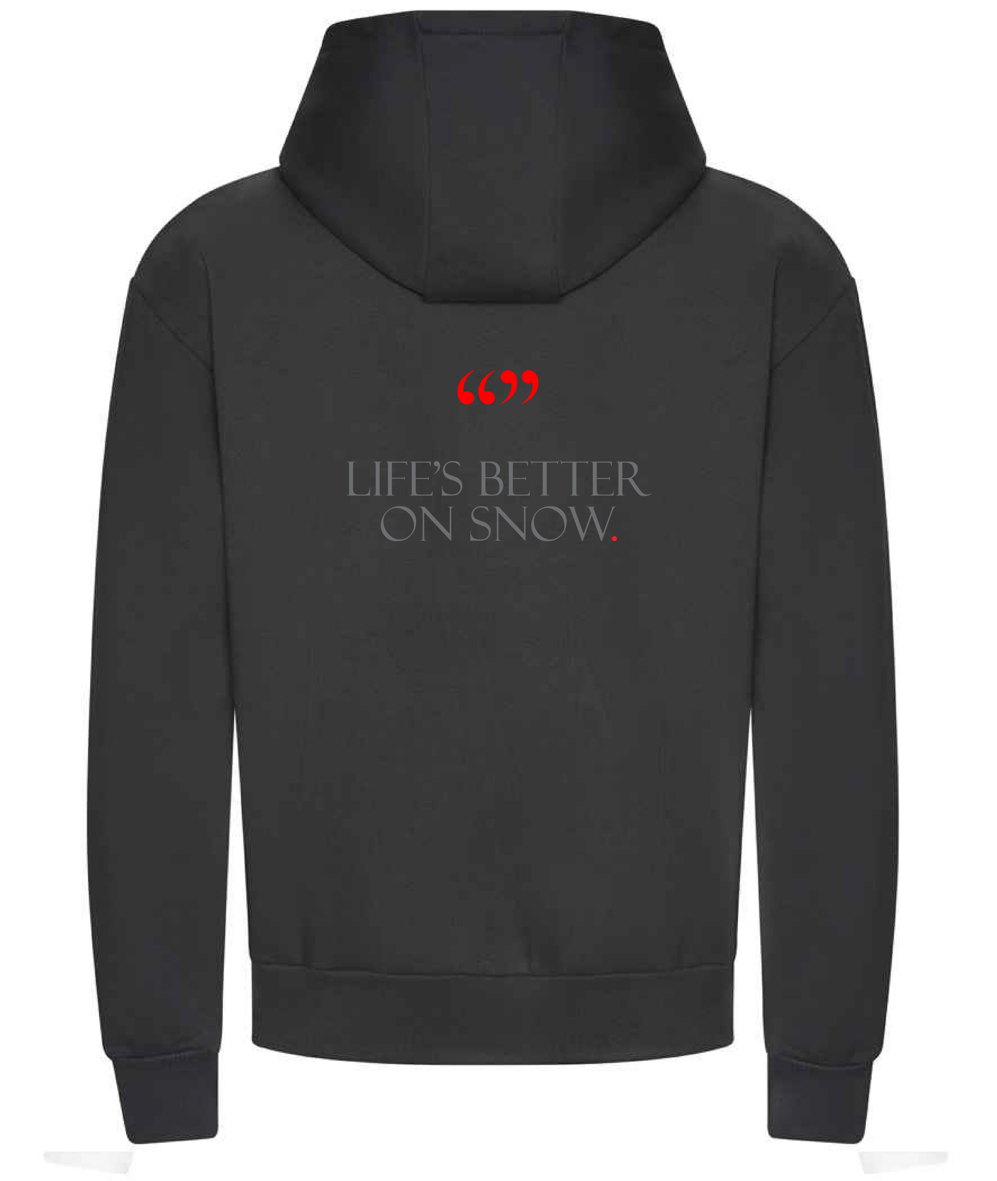 237 Powder Hoodie -  Life's better on snow collection